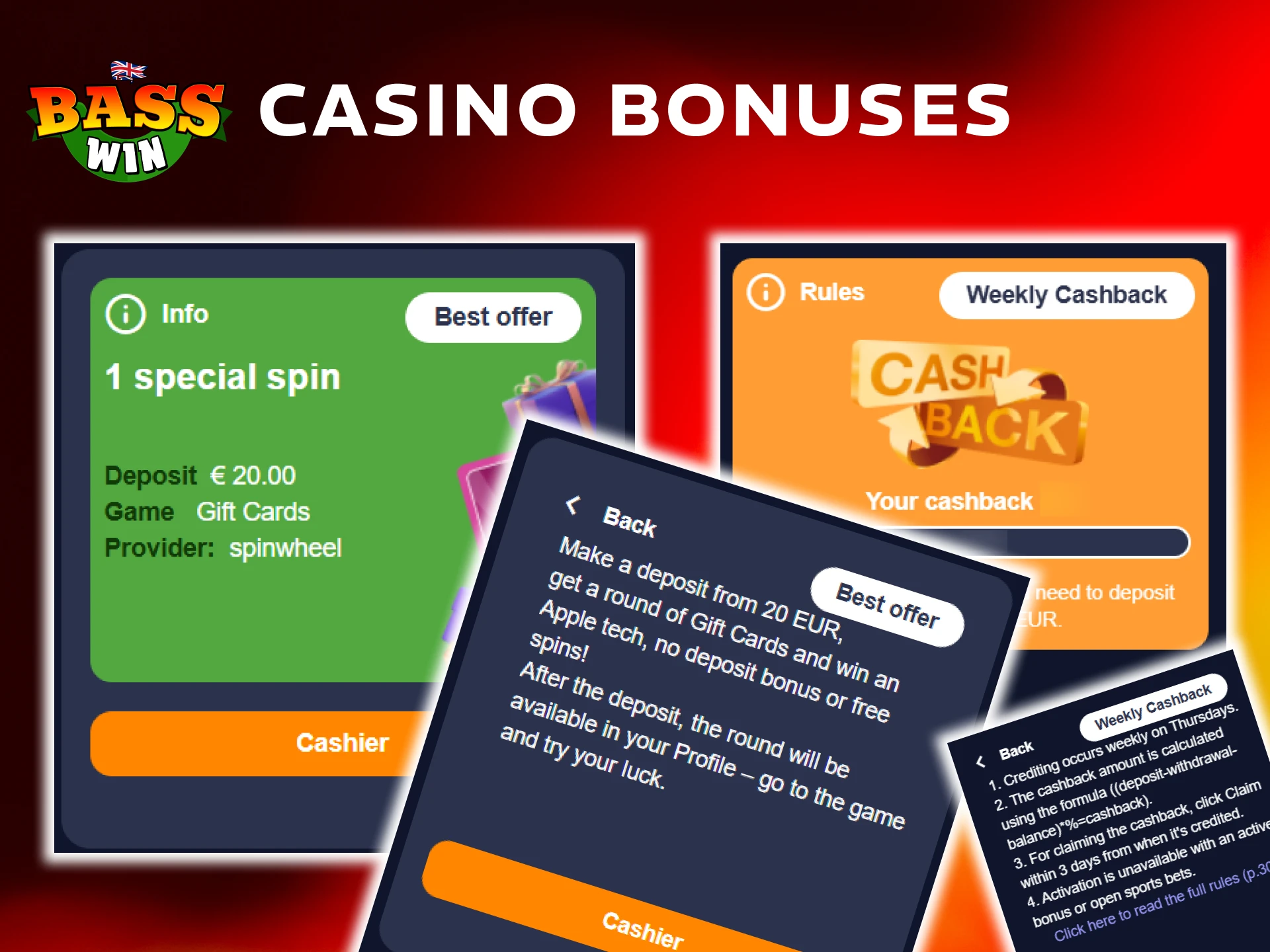 Activate exclusive Basswin Bonuses to play your favorite casino games.