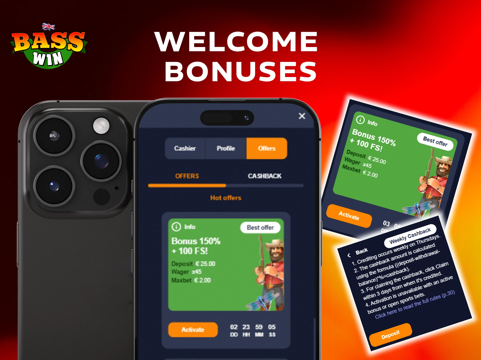 Claim your welcome reward after you install the Basswin App.